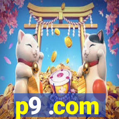 p9 .com